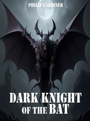 cover image of Dark Night of the Bat